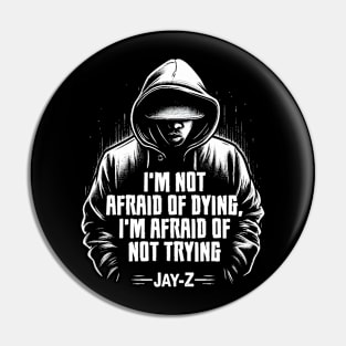 Jay-Z: Fearless Hustle Pin