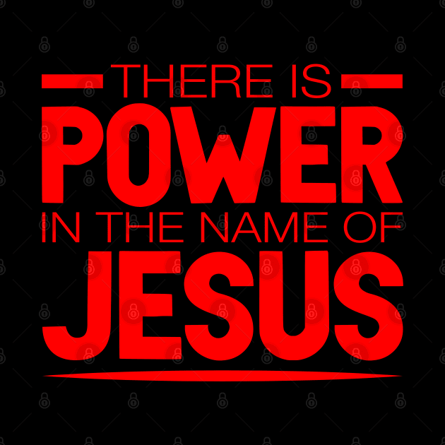 There Is Power In The Name Of Jesus by Plushism