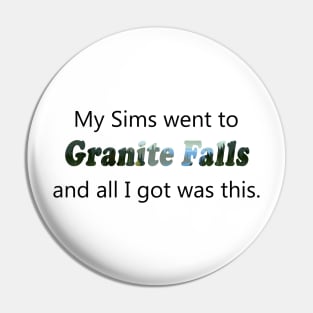 Granite Falls Pin