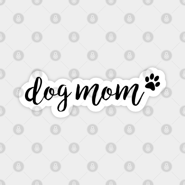 dog mom Magnet by mynameisliana