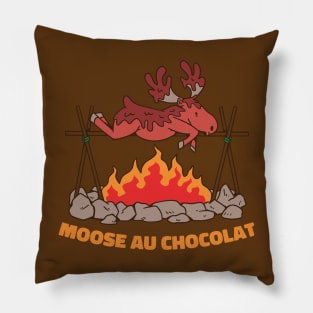 Moose Au Chocolat Funny Moose Food Quote Pillow