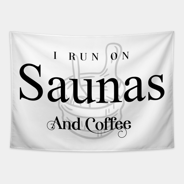 Sauna and Coffee Elegant Design - Sauna - Tapestry | TeePublic