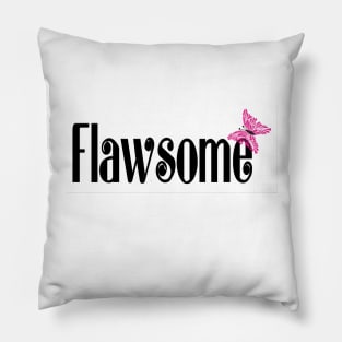 Flawsome - Butterfly Pillow