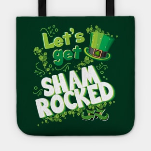 Let’s Get Shamrocked Funny Cute St Patricks Day Lets get Shamrocked Irish cute funny Leprechaun Hat Tote