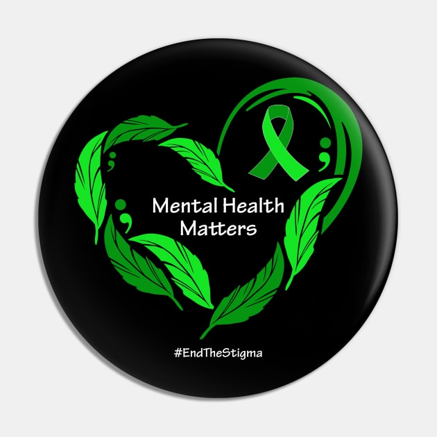 Mental health matters; feather heart, white type Pin by Just Winging It Designs