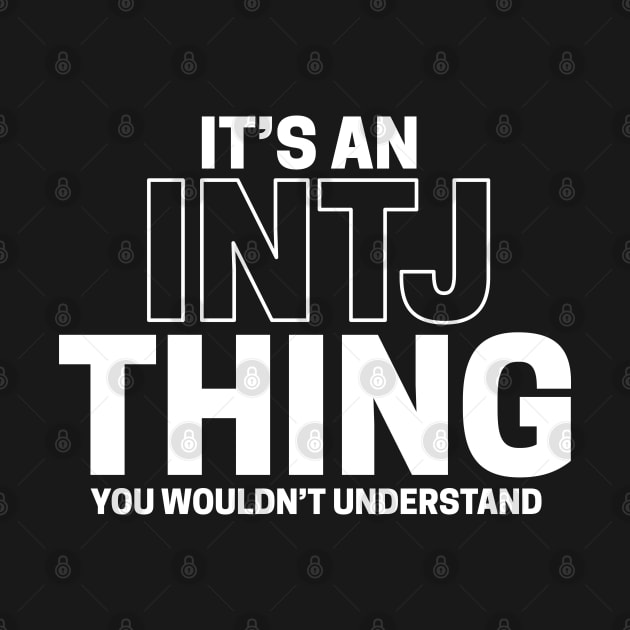 It's An INTJ Thing - Myers Briggs - 16 Personality Types, INTJ Personality Type Tshirt, MBTI triblend Short sleeve T Shirt, Myers Briggs Inspired Top Tee, Pop Psychology Gifts by Inspirit Designs