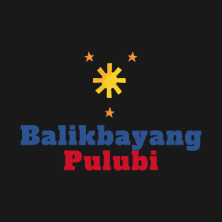 OFW pride - Balikbayang Pulubi T-Shirt