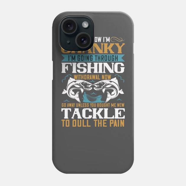 Fishing Withdrawal Phone Case by This n' That