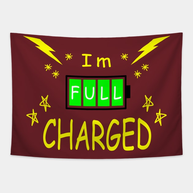 I'm full charged Tapestry by Orange-C