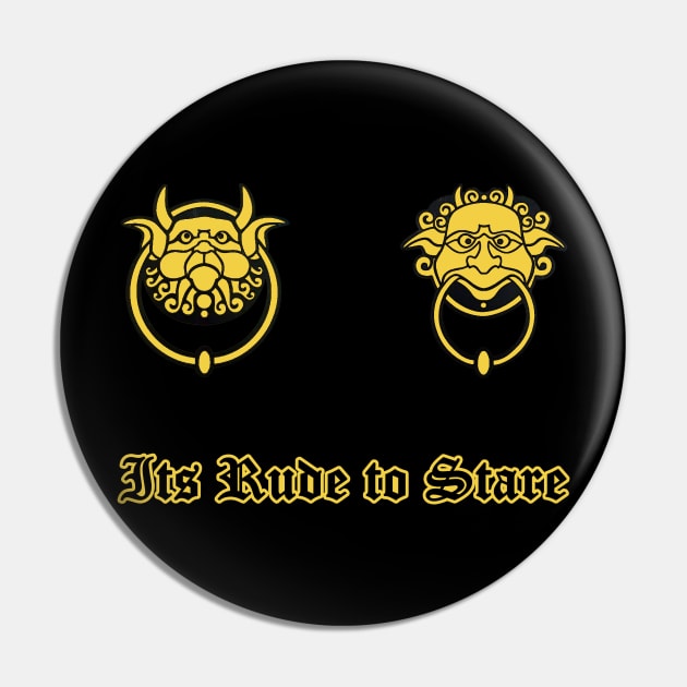Rude to Stare Pin by Duckgurl44