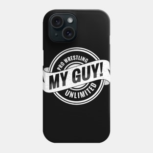 My Guy Phone Case