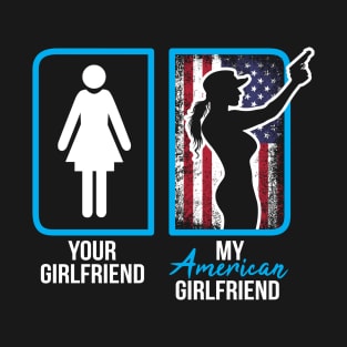 American girlfriend T-Shirt