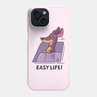 Easy Life - Dachshund Puppy Phone Case