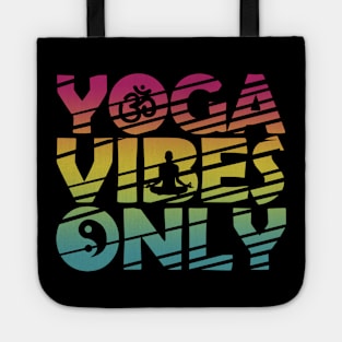 Yoga Vibes Only Tote