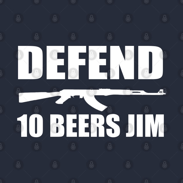 10 Beers Jim by Jim and Them