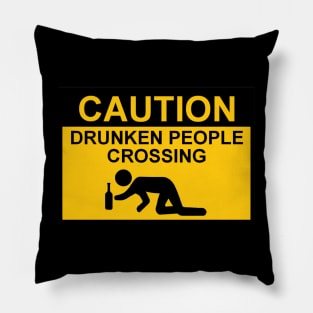 OSHA Style Caution Sign - Drunken People Crossing Pillow