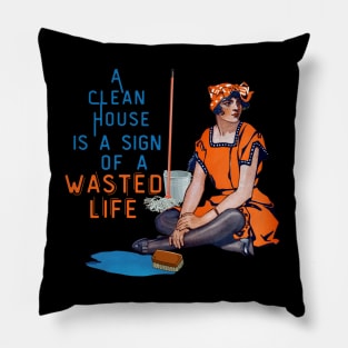 Housework Pillow