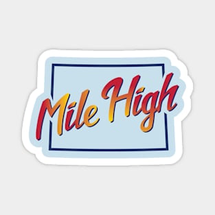 Mile High State Outline Magnet