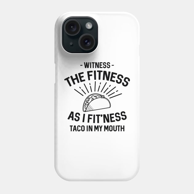 Fitness Taco Phone Case by LuckyFoxDesigns