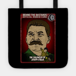 The Childhood Of Joseph Stalin Tote