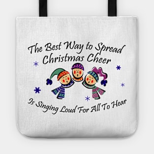 The Best Way to Spread Christmas Cheer... Tote