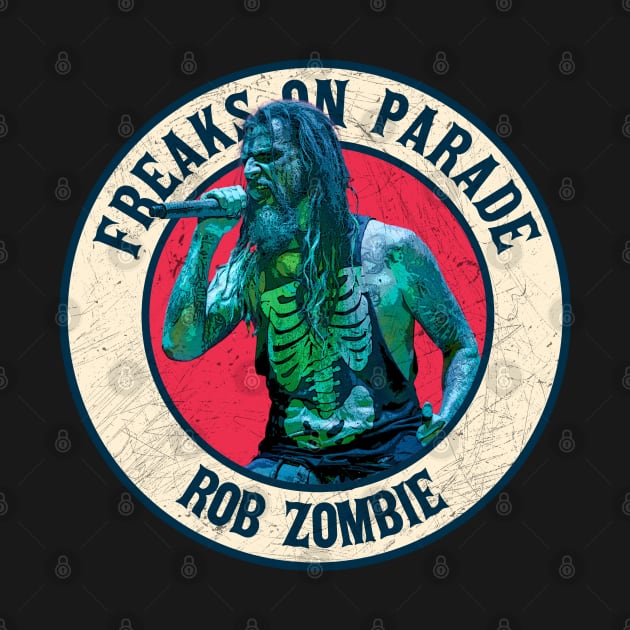 FREAKS ON PARADE - ROB ZOMBIE by rido public