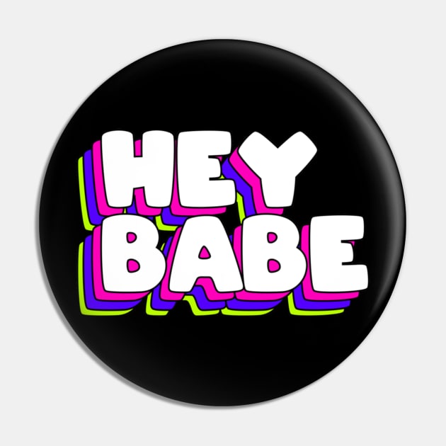 Hey babe Pin by stvieseicon