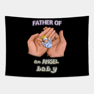 Father of an Angel Baby (Tan) Tapestry