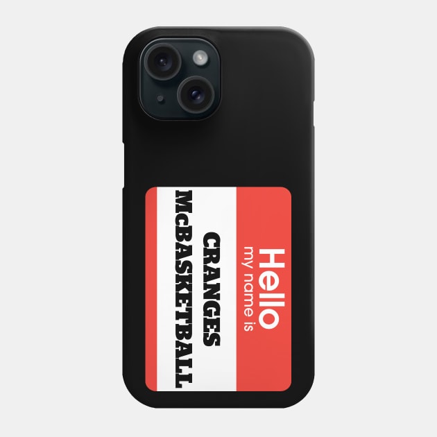 Cranges McBasketball Phone Case by StadiumSquad