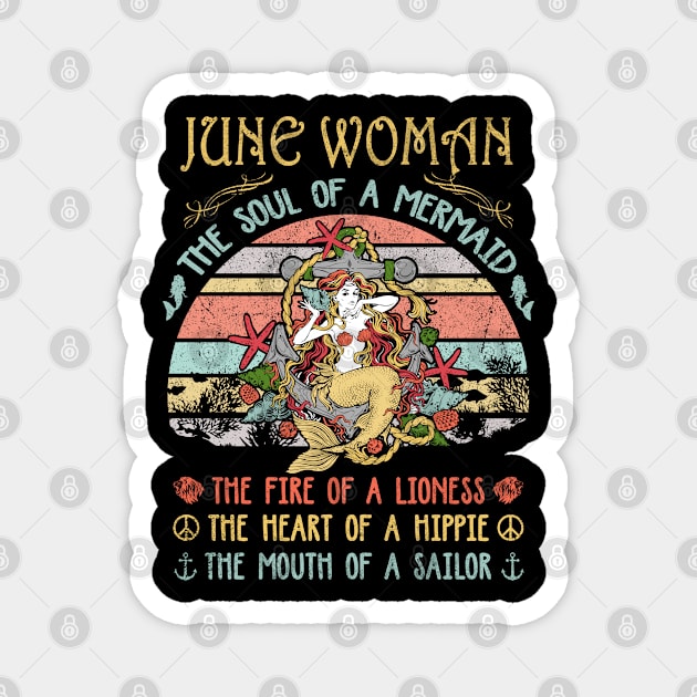 June Woman The Soul Of A Mermaid Vintage Birthday Gift Magnet by justinacedric50634