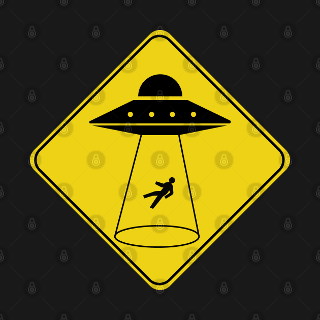 Caution Road Sign UFO Alien Abduction by shanestillz