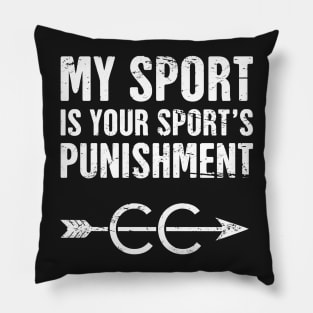 My Sport Is Your Sport's Punishment | Cross Country Running Pillow