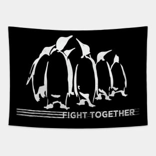 We fight together Tshirt Tapestry