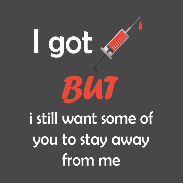i got vaccinated but i still want some of you to stay away from me by ezzahar youness