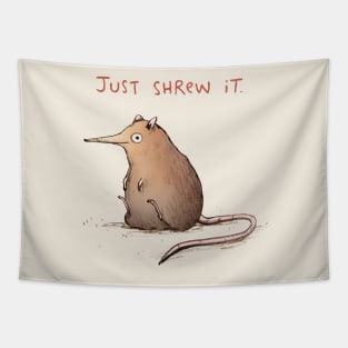 Just Shrew It Tapestry