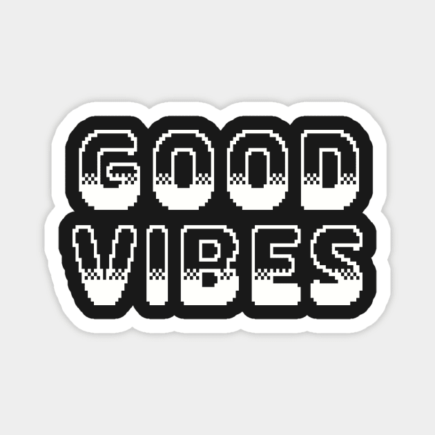 Good Vibes Classic Video Game Graphic White Magnet by ArtHouseFlunky