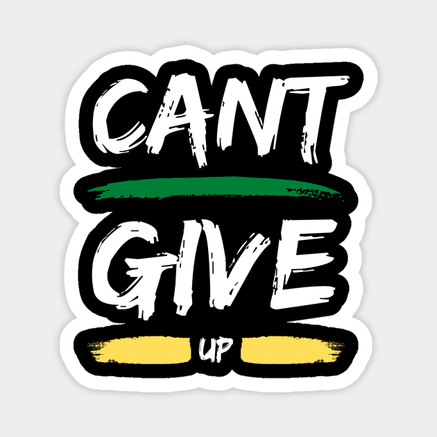 Can't Give Up Magnet by Benny Merch Pearl