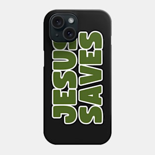 Jesus saves Phone Case