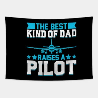 The Best Kind Of Dad Raises A Pilot Tapestry