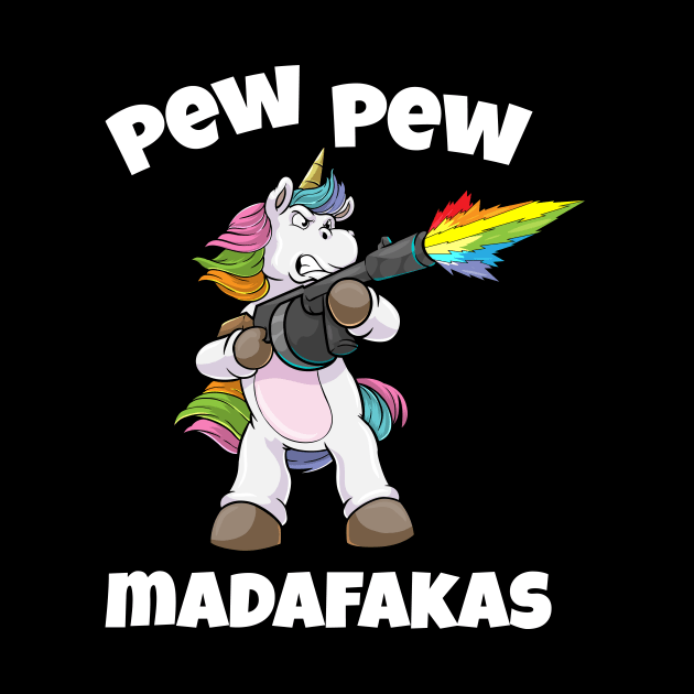 Unicorn Pew Pew Madafakas Unicorn Rainbow Gun by bigD