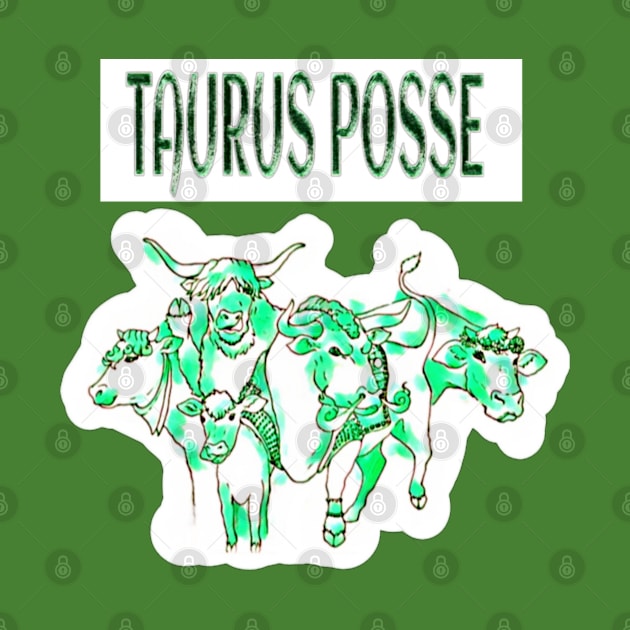Taurus Posse Emerald Herd - Double-sided by Subversive-Ware 