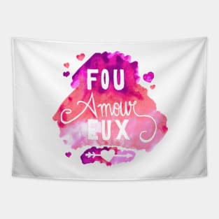 Fou Amour Eux - Crazy in Love Tapestry