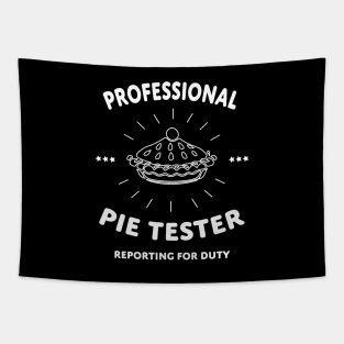 Professional Pie Tester Tapestry