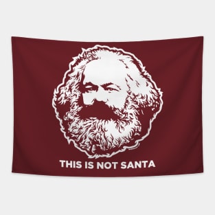 This In Not Santa Tapestry