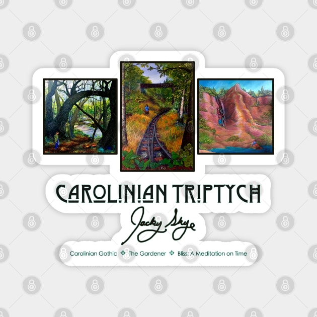 Carolinian Triptych by Jacky Skye Magnet by ThisIsNotAnImageOfLoss