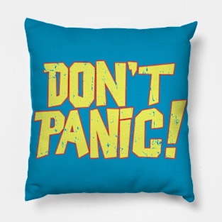 Don't Panic Pillow