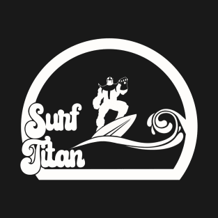 Surf Titan T-Shirt