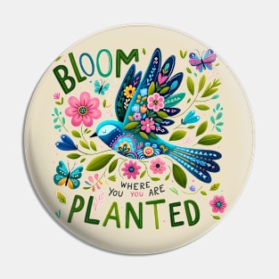 Bloom Where You Are Planted Pin