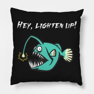 Hey, Lighten Up! Pillow