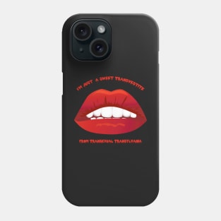 Sweet Transvestite Phone Case